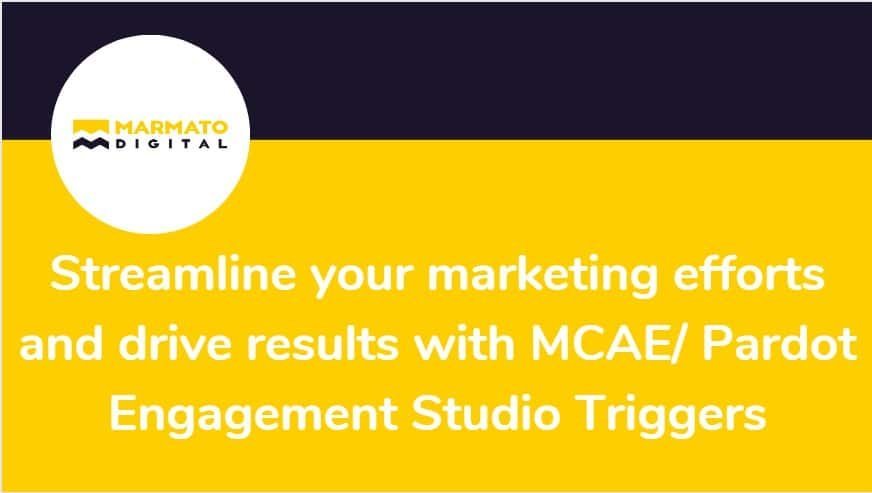 Marketing Cloud Account Engagement/ Pardot engagement studio trigger banner